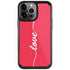 Love Banner iPhone 13 Pro Cargo Case