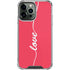 Love Banner iPhone 13 Pro Max Clear Case