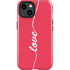 Love Banner iPhone 15 Plus Impact Case