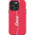 Love Banner iPhone 15 Pro Impact Case