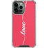 Love Banner iPhone 14 Pro Max Clear Case