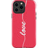 Love Banner iPhone 14 Pro Max Impact Case