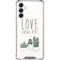 Love Grows Here Galaxy A14 5G Clear Case