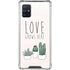 Love Grows Here Galaxy A51 5G Clear Case