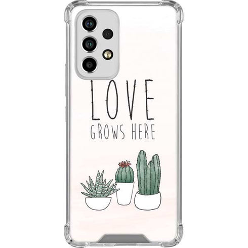 Love Grows Here Galaxy A53 5G Clear Case