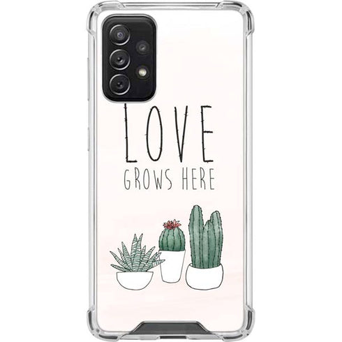 Love Grows Here Galaxy A72 5G Clear Case