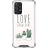 Love Grows Here Galaxy A72 5G Clear Case