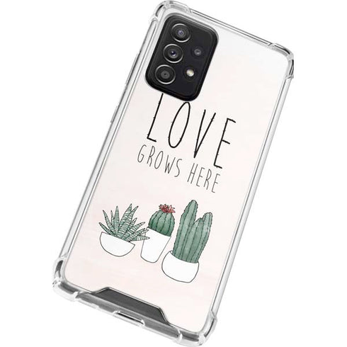 Love Grows Here Galaxy A72 5G Clear Case