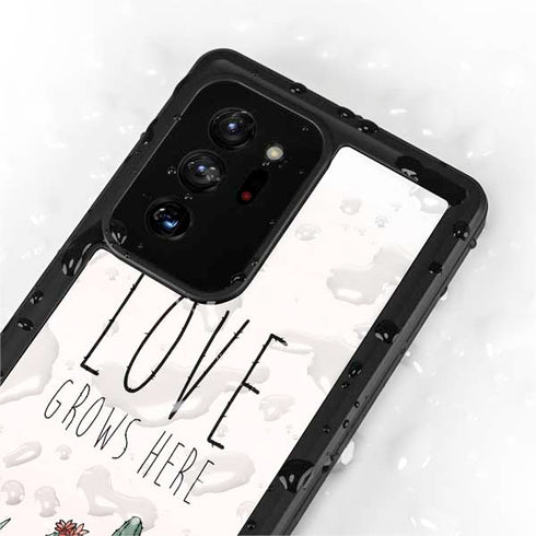 Love Grows Here Galaxy Note20 Ultra 5G Waterproof Case
