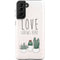 Love Grows Here Galaxy S21 FE Pro Case