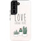 Love Grows Here Galaxy S22 Pro Case