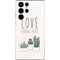 Love Grows Here Galaxy S22 Ultra Skin