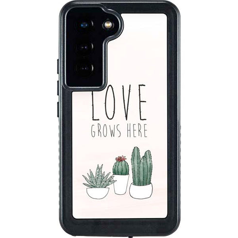 Love Grows Here Galaxy S23 Waterproof Case