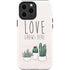 Love Grows Here iPhone 15 Pro Max Impact Case