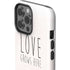Love Grows Here iPhone 15 Pro Max Impact Case