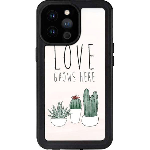Love Grows Here iPhone 14 Pro Max Waterproof Case