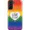 Love Is Love Rainbow Galaxy S21 FE Pro Case