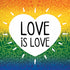 Love Is Love Rainbow iPhone XS Pro Case