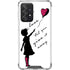 Love Isnt Love Til You Give It Away Galaxy A52 5G Clear Case