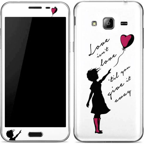 Love Isnt Love Til You Give It Away Galaxy J3 Skin