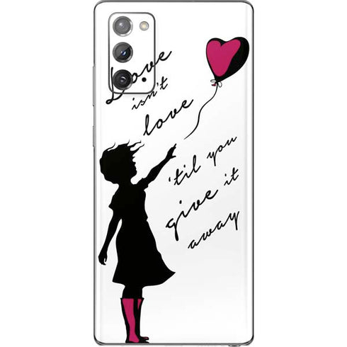 Love Isnt Love Til You Give It Away Galaxy Note20 5G Skin