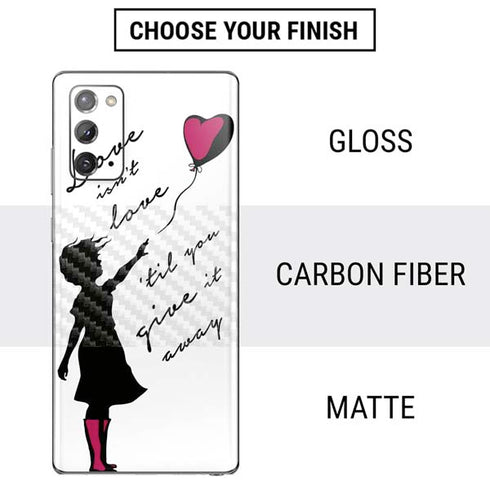 Love Isnt Love Til You Give It Away Galaxy Note20 5G Skin