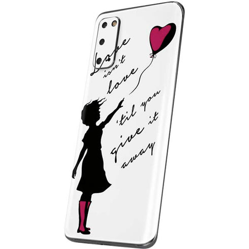 Love Isnt Love Til You Give It Away Galaxy S20 Skin