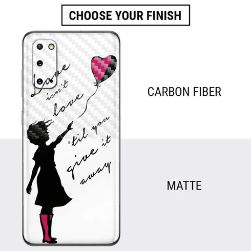 Love Isnt Love Til You Give It Away Galaxy S20 Skin