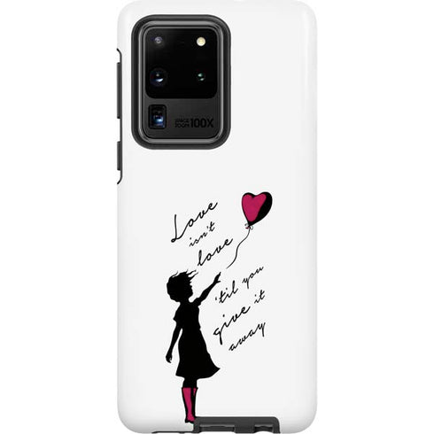 Love Isnt Love Til You Give It Away Galaxy S20 Ultra 5G Pro Case