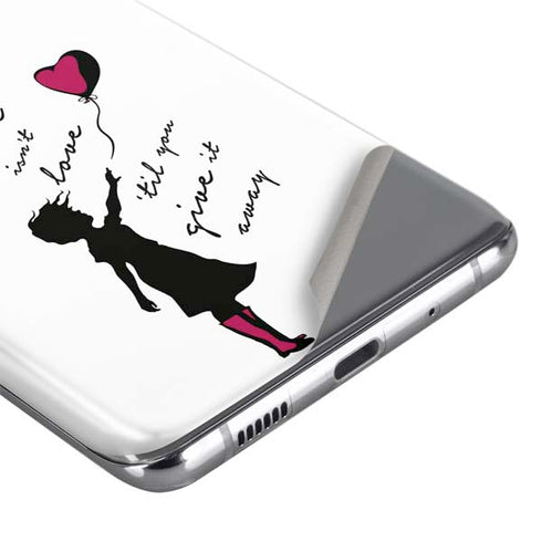 Love Isnt Love Til You Give It Away Galaxy S20 Ultra 5G Skin