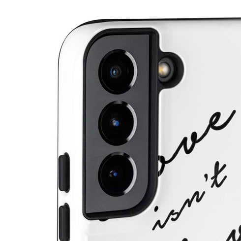 Love Isnt Love Til You Give It Away Galaxy S22 Plus Pro Case