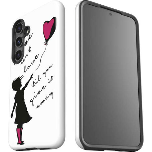Love Isnt Love Til You Give It Away Galaxy S24 Impact Case