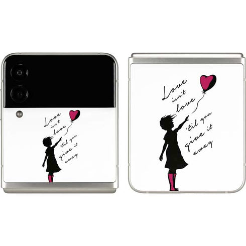 Love Isnt Love Til You Give It Away Galaxy Z Flip3 5G Skin