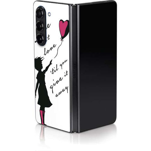 Love Isnt Love Til You Give It Away Galaxy Z Fold5 5G Skin