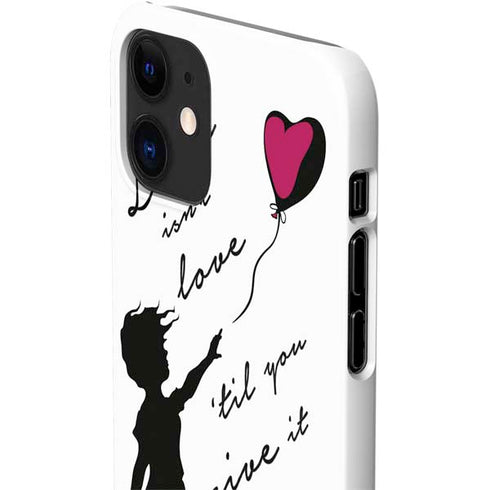 Love Isnt Love Til You Give It Away iPhone 12 Mini Lite Case