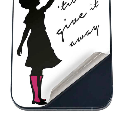 Love Isnt Love Til You Give It Away iPhone 12 Skin