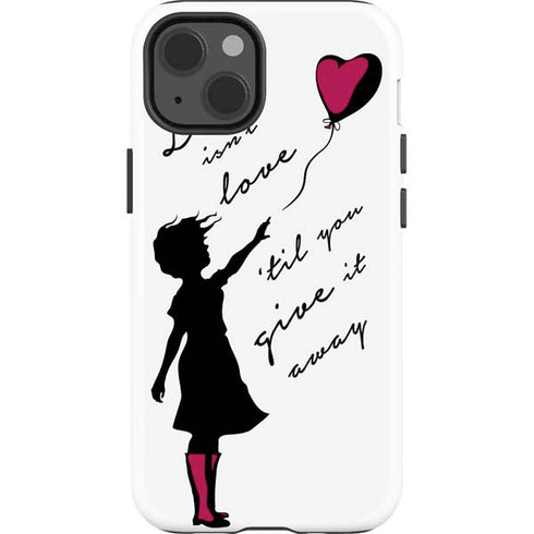 Love Isnt Love Til You Give It Away iPhone 15 Impact Case