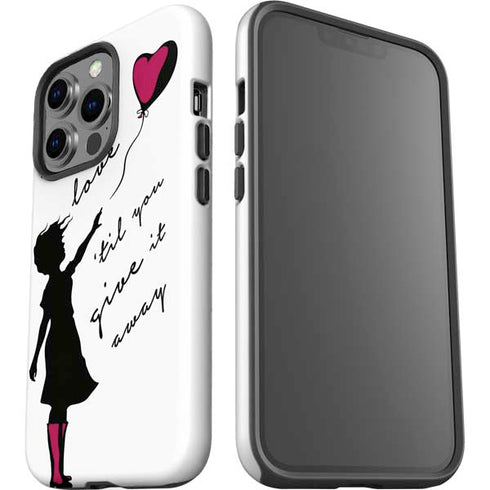 Love Isnt Love Til You Give It Away iPhone 15 Pro Impact Case