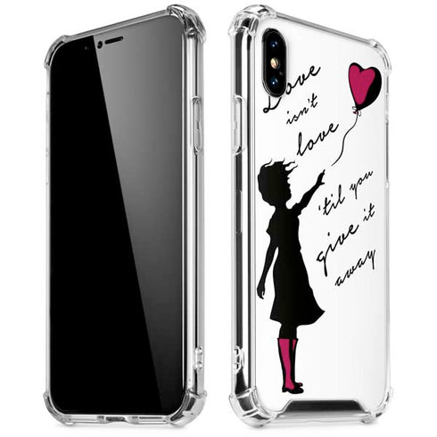 Love Isnt Love Til You Give It Away iPhone XS Max Clear Case