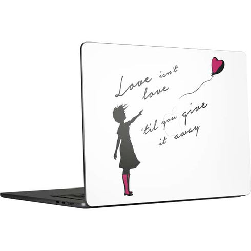 Love Isnt Love Til You Give It Away MacBook Air 15 in (2023) Skin