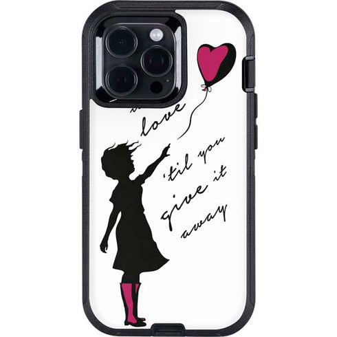 Love Isnt Love Til You Give It Away Otterbox Defender iPhone Skin