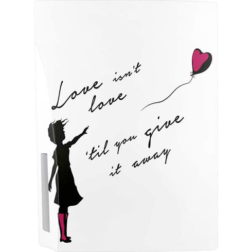 Love Isnt Love Til You Give It Away PS5 Bundle Skin