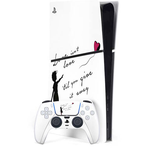 Love Isnt Love Til You Give It Away PS5 Slim Digital Edition Bundle Skin