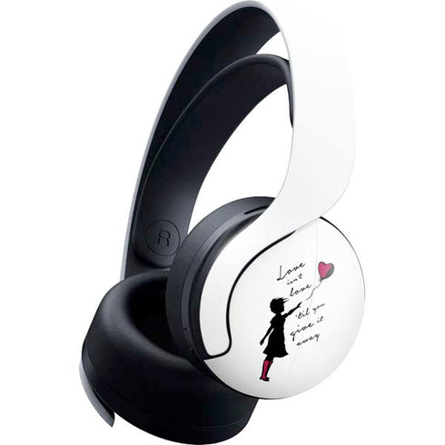 Love Isnt Love Til You Give It Away PULSE 3D Wireless Headset for PS5 Skin