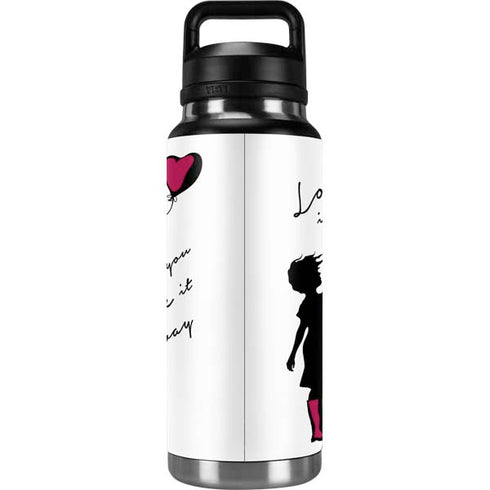 Love Isnt Love Til You Give It Away YETI Rambler 36oz Bottle Skin