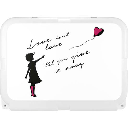 Love Isnt Love Til You Give It Away YETI Tundra 35 Hard Cooler Skin