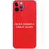 Make American Great Again iPhone 12 Pro Max Skin