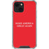 Make American Great Again iPhone 14 Plus Clear Case