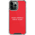 Make American Great Again iPhone 14 Pro Max Clear Case
