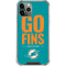 NFL Miami Dolphins Team Motto iPhone 12 Pro Clear Case